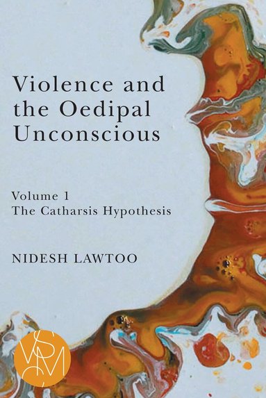 Nidesh Lawtoo - Violence and the Oedipal Unconscious, Häftad