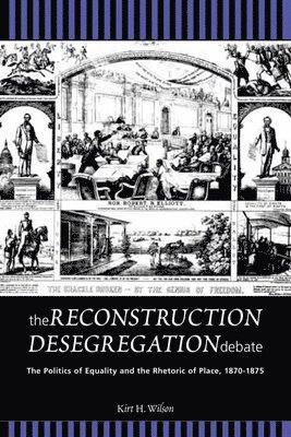 The Reconstruction Desegregation Debate 1