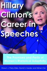 bokomslag Hillary Clinton's Career in Speeches