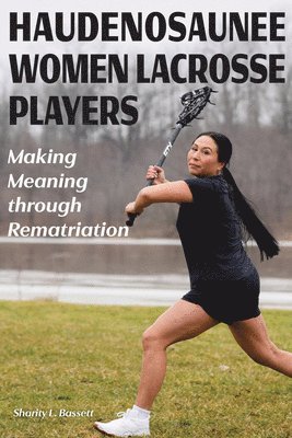 Haudenosaunee Women Lacrosse Players 1