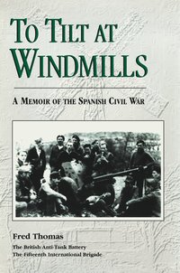bokomslag To Tilt at Windmills
