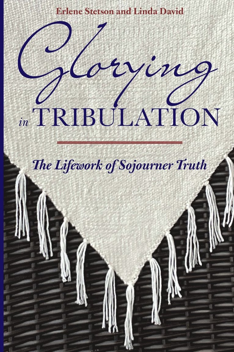 Erlene Stetson, Linda David - Glorying in Tribulation, Häftad