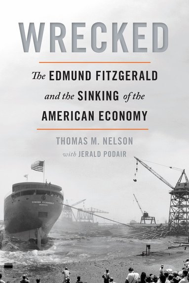 Thomas M Nelson, Jerald Podair - Wrecked, Häftad