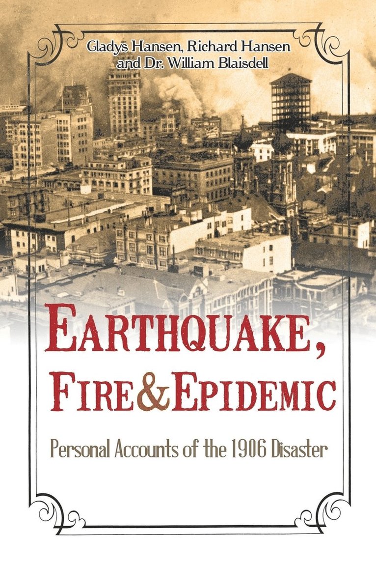 Earthquake, Fire & Epidemic 1