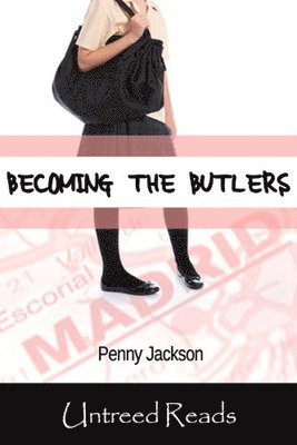 Becoming the Butlers 1