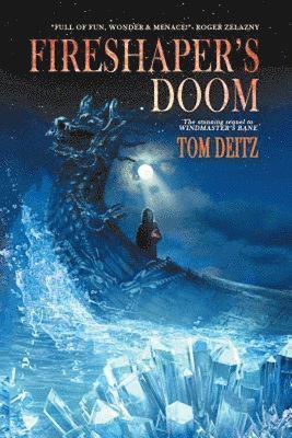 Tom Deitz - Fireshaper's Doom, Häftad. Tillgänglighet: Tillfälligt slut