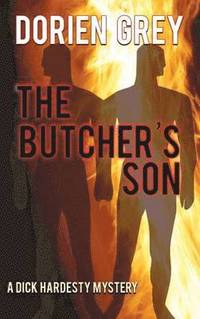 bokomslag The Butcher's Son (A Dick Hardesty Mystery, #1)