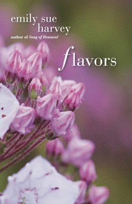Emily Sue Harvey - Flavors, Häftad