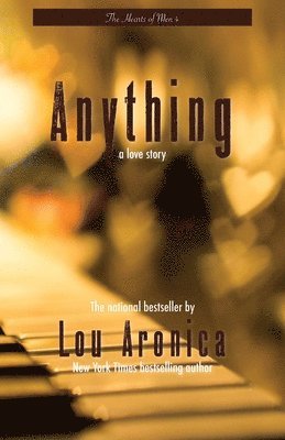 Lou Aronica - Anything, Häftad