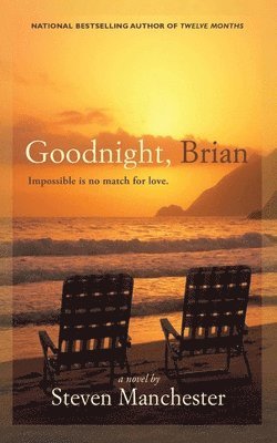 Steven Manchester - Goodnight, Brian, Häftad