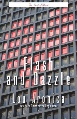Lou Aronica - Flash and Dazzle, Häftad