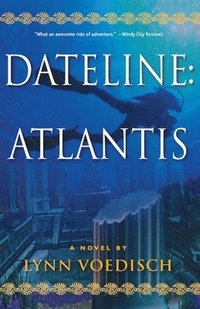 bokomslag Dateline:Atlantis