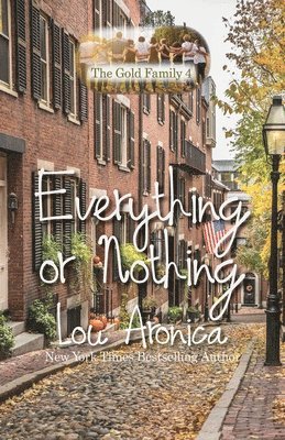 Lou Aronica - Everything or Nothing, Häftad