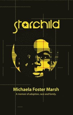 Michaela Foster Marsh - Starchild, Häftad