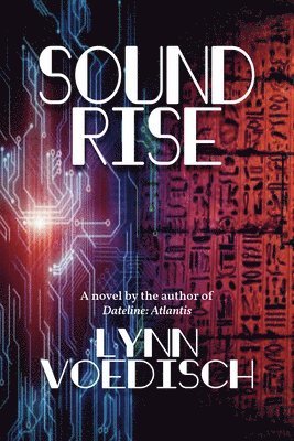 Lynn Voedisch - Soundrise, Häftad