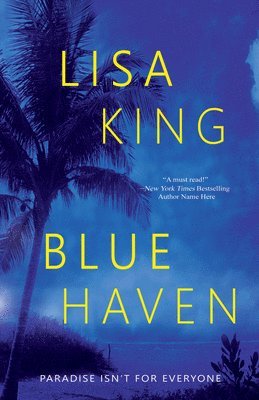bokomslag Blue Haven : A Novel