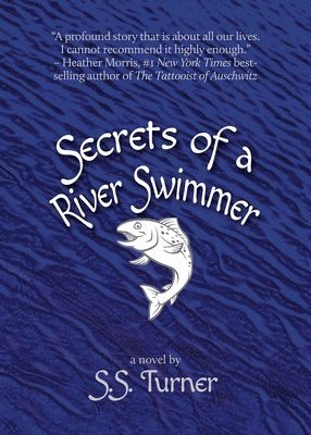 bokomslag Secrets of a River Swimmer