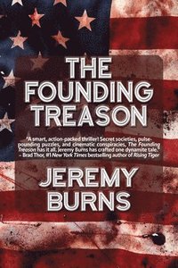 bokomslag The Founding Treason