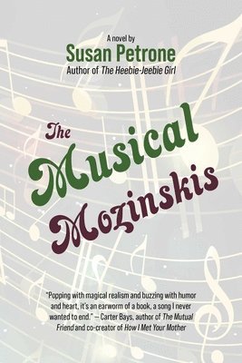 Susan Petrone - Musical Mozinskis, Inbunden