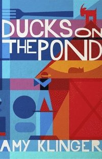 bokomslag Ducks on the Pond