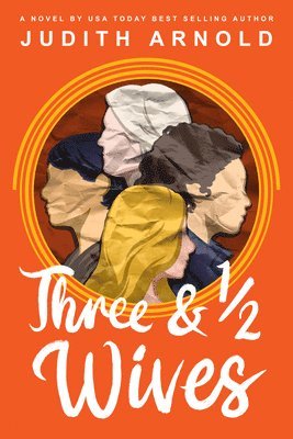 Three and a Half Wives 1