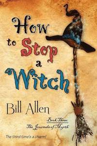 bokomslag How to Stop a Witch