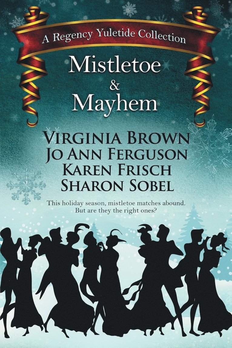 Mistletoe & Mayhem 1