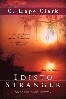 C Hope Clark, C. Hope Clark - Edisto Stranger, Häftad