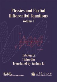 bokomslag Physics and Partial Differential Equations: Volume 1