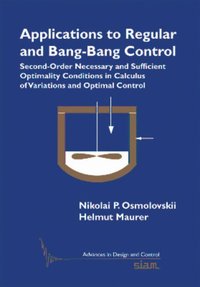 bokomslag Applications to Regular and Bang-Bang Control