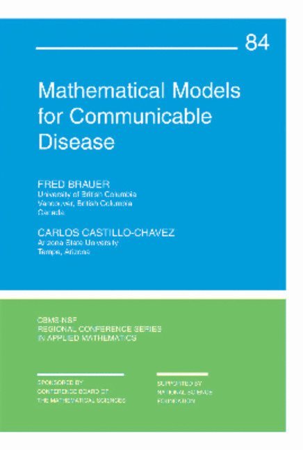 Mathematical Models for Communicable Diseases 1
