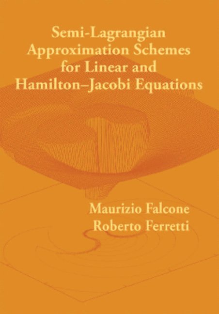 Semi-Lagrangian Approximation Schemes for Linear and Hamilton-Jacobi Equations 1