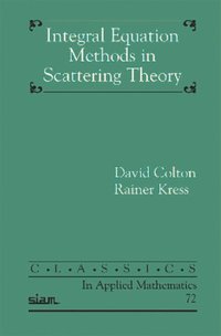 bokomslag Integral Equation Methods in Inverse Scattering Theory