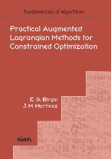 bokomslag Practical Augmented Lagrangian Methods for Constrained Optimization