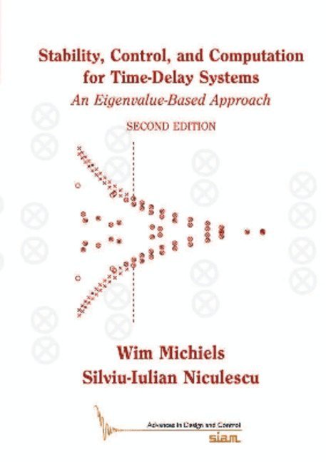 Stability, Control, and Computation for Time-Delay Systems 1