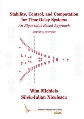 Stability, Control, and Computation for Time-Delay Systems