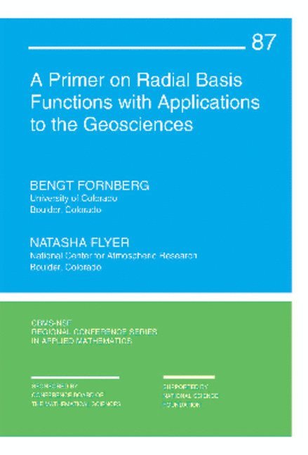 A Primer on Radial Basis Functions with Applications to the Geosciences 1