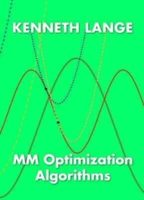 Kenneth Lange - MM Optimization Algorithms, Inbunden