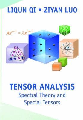 Liqun Qi, Ziyan Luo - Tensor Analysis, Häftad