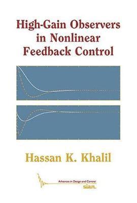 High-Gain Observers in Nonlinear Feedback Control 1