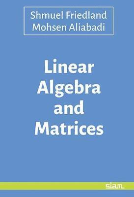 Linear Algebra and Matrices 1