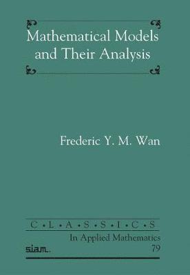 Mathematical Models and Their Analysis 1