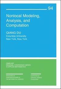 bokomslag Nonlocal Modeling, Analysis, and Computation