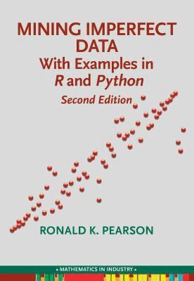 Ronald K. Pearson - Mining Imperfect Data, Häftad