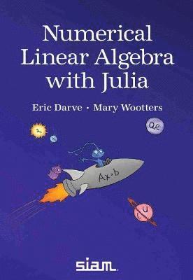 Numerical Linear Algebra with Julia 1