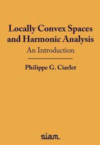 bokomslag Locally Convex Spaces and Harmonic Analysis