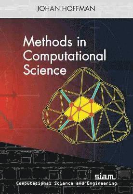 bokomslag Methods in Computational Science