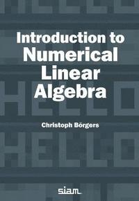 bokomslag Introduction to Numerical Linear Algebra