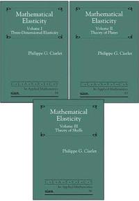 bokomslag Mathematical Elasticity, Three Volume Set