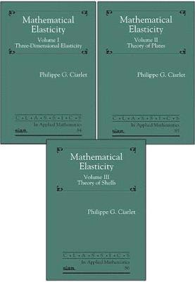 Philippe G. Ciarlet - Mathematical Elasticity, Three Volume Set, Häftad